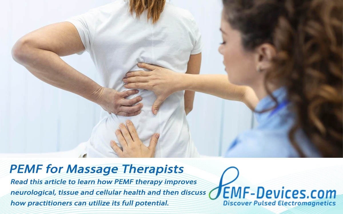 PEMF therapy for Massage Therapists